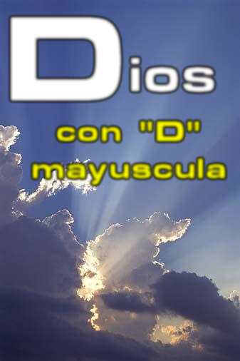 Dios con D mayuscula