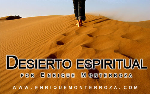 Enrique-Desierto-espiritual